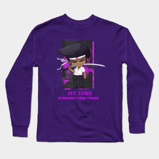 My Tang Is Bigger Than Yours Long Sleeve T-Shirt